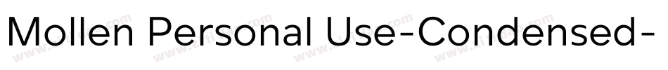 Mollen Personal Use-Condensed字体转换